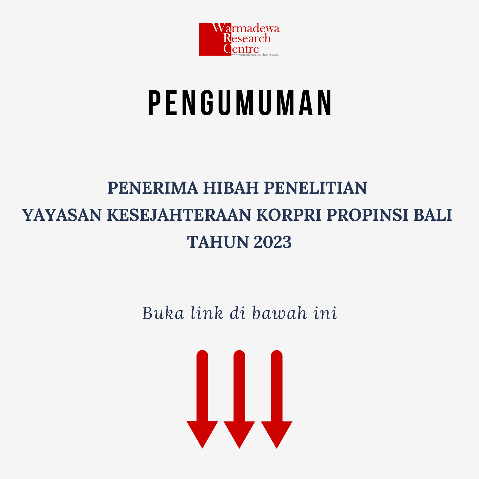 Pengumuman Penerima Hibah Penelitian Yayasan Kesejahteraan Korpri Propinsi Bali tahun 2023